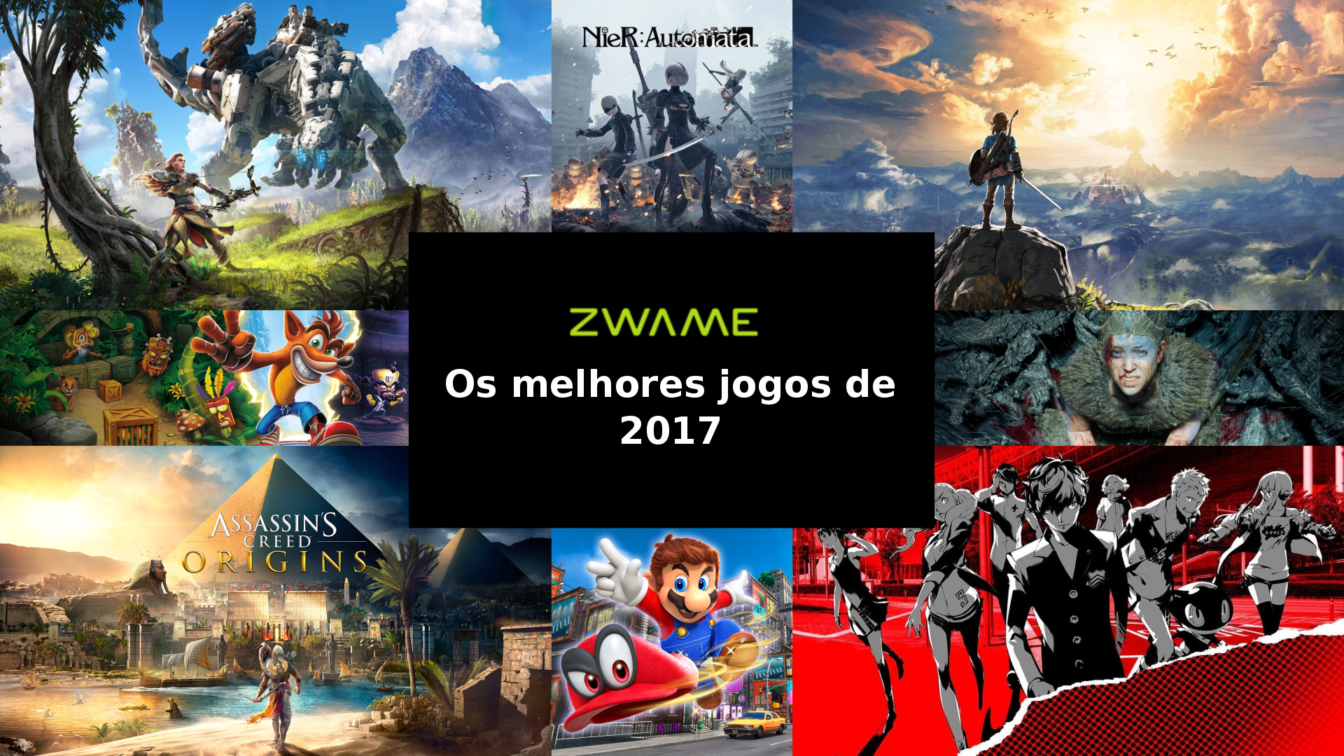 Os melhores jogos de 2017 – ZWAME Jogos